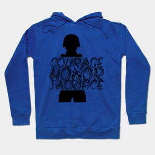 Courage, honor, sacrifice Hoodie